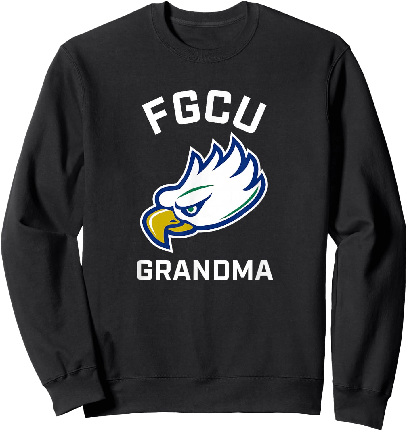 Florida Gulf Coast University FGCU Eagles Arched Grandma Sweatshirt - Sweatshirt | Black