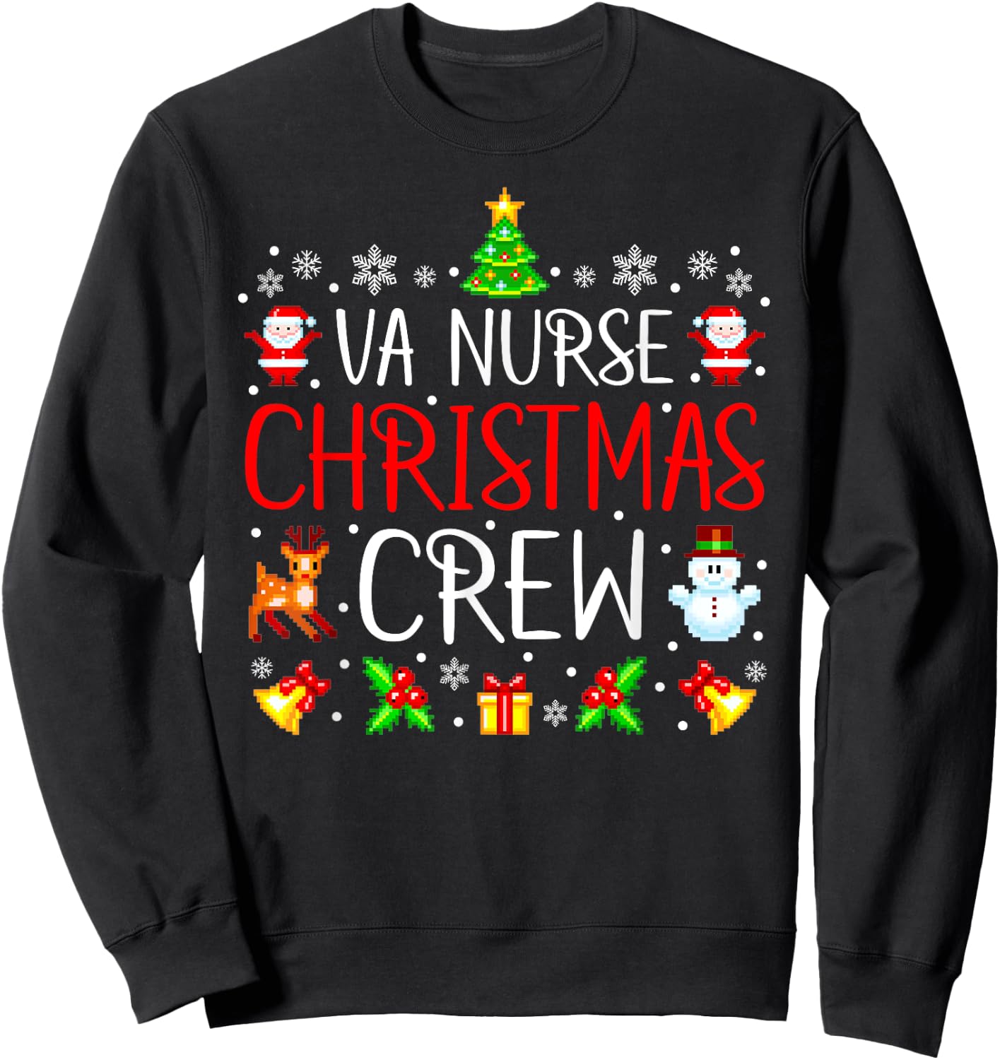 VA Nurse Christmas Crew Matching Xmas VA Nursing Sweatshirt - Sweatshirt | Black