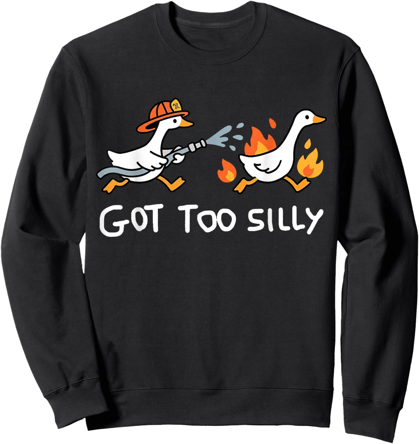 Got Too Silly Funny Goose Pun Humor Shirt for Animal Lovers Sweatshirt - Sweatshirt | Black