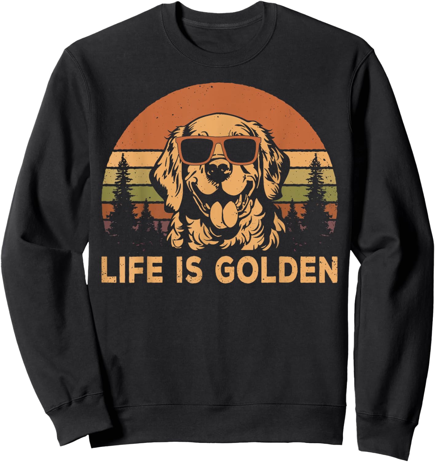 Vintage Golden Retriever Dog Life Is Golden Funny Dog Sweatshirt - Sweatshirt | Black