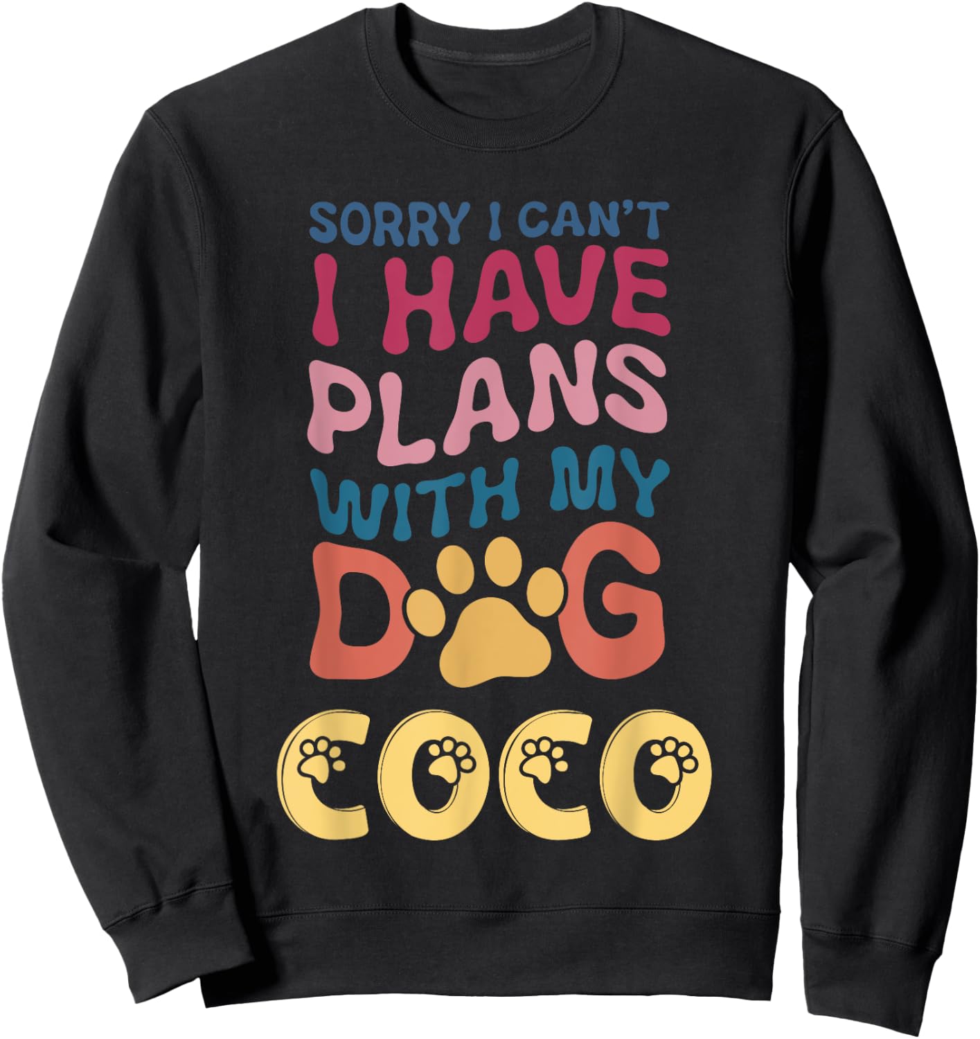 Dog Name Coco Personalised Gift Busy With My Dog Coco Sweatshirt - Sweatshirt | Black