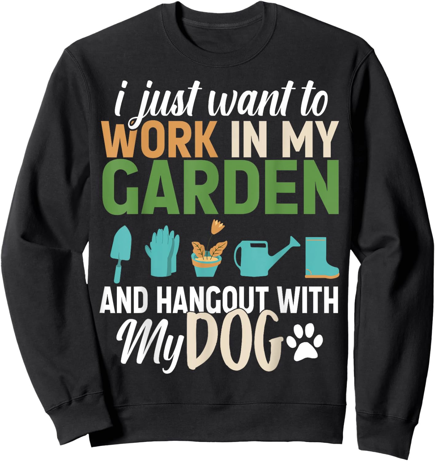 Gardening Dog Lover Gardener Garden Pet Lovers Men Women Kids Sweatshirt - Sweatshirt | Black