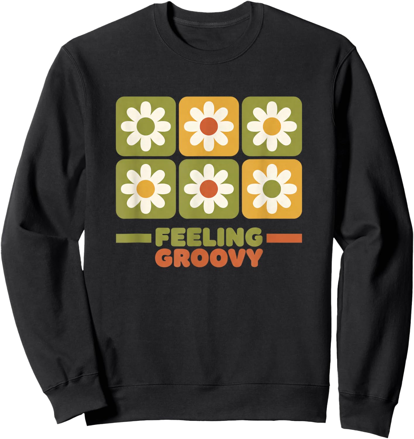 Feeling Groovy Retro Daisy 1970S Floral Nostalgia Sweatshirt - Sweatshirt | Black