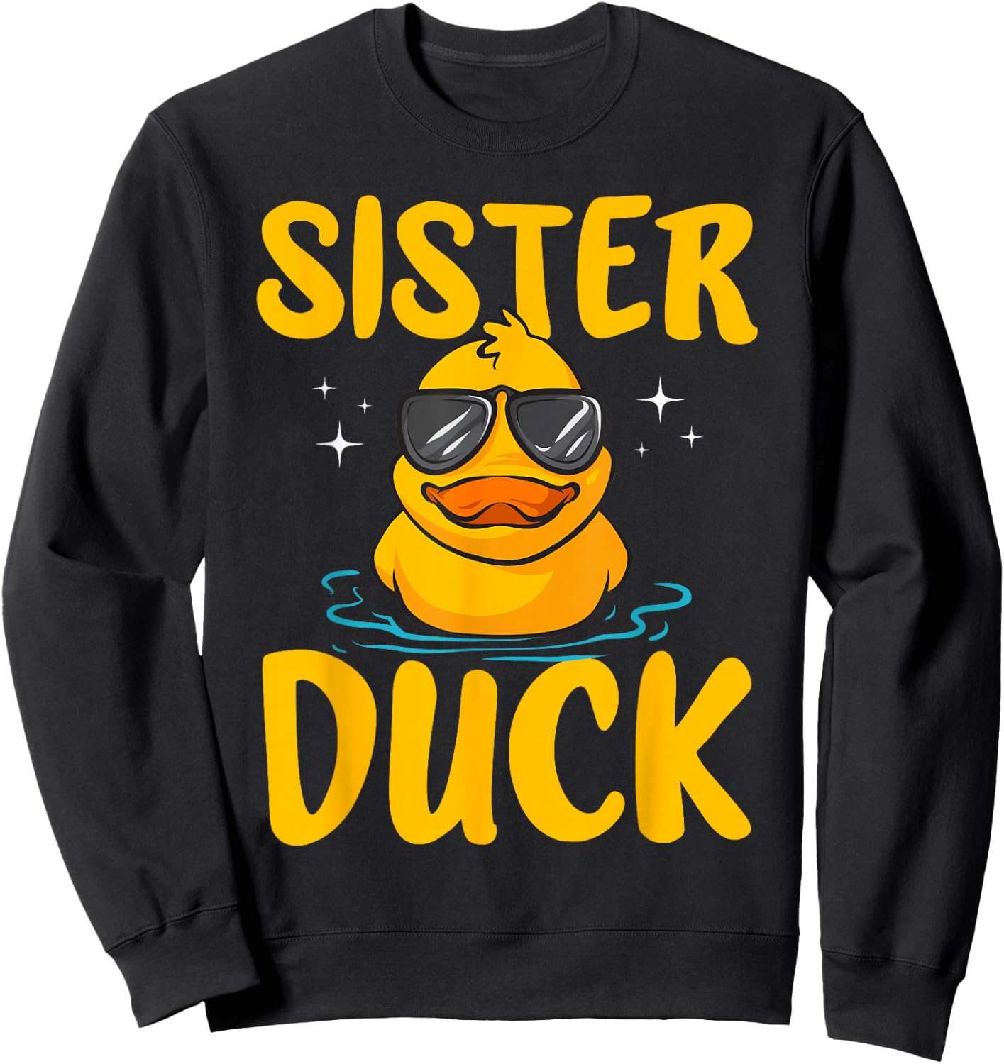 Rubber Duckies Sister Duck Rubber Duck Sweatshirt - Sweatshirt | Black