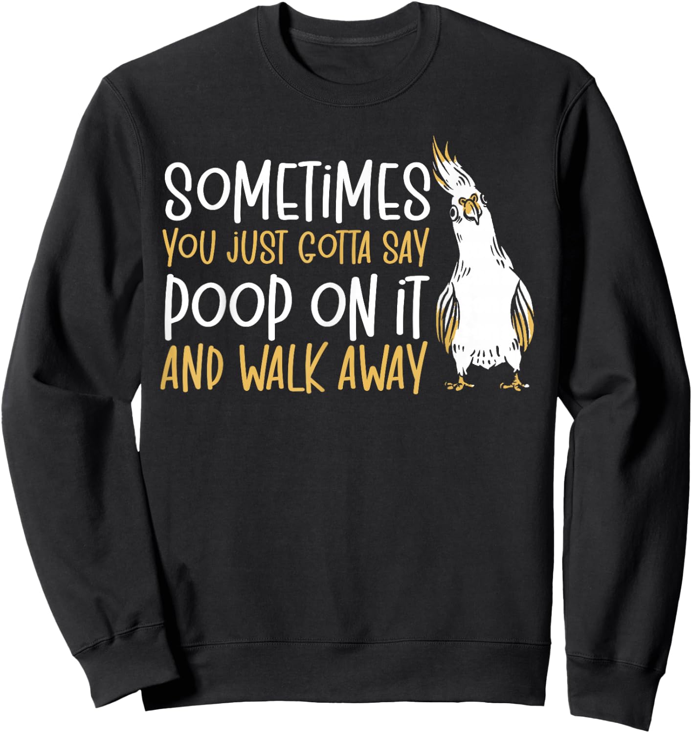 Cockatiel Parakeet Parrot Owner Bird Lover Funny Cockatiel Sweatshirt - Sweatshirt | Black