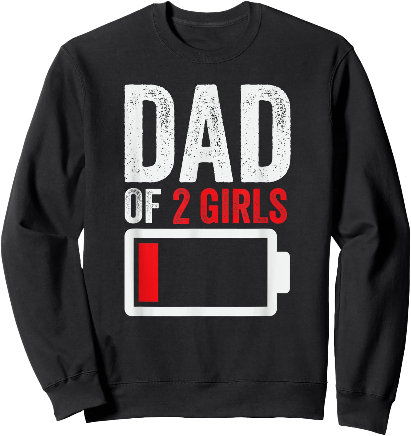 Dad of 3 Girls from Daughter Wife to Men Fathers Day Sweatshirt - Sweatshirt | Black