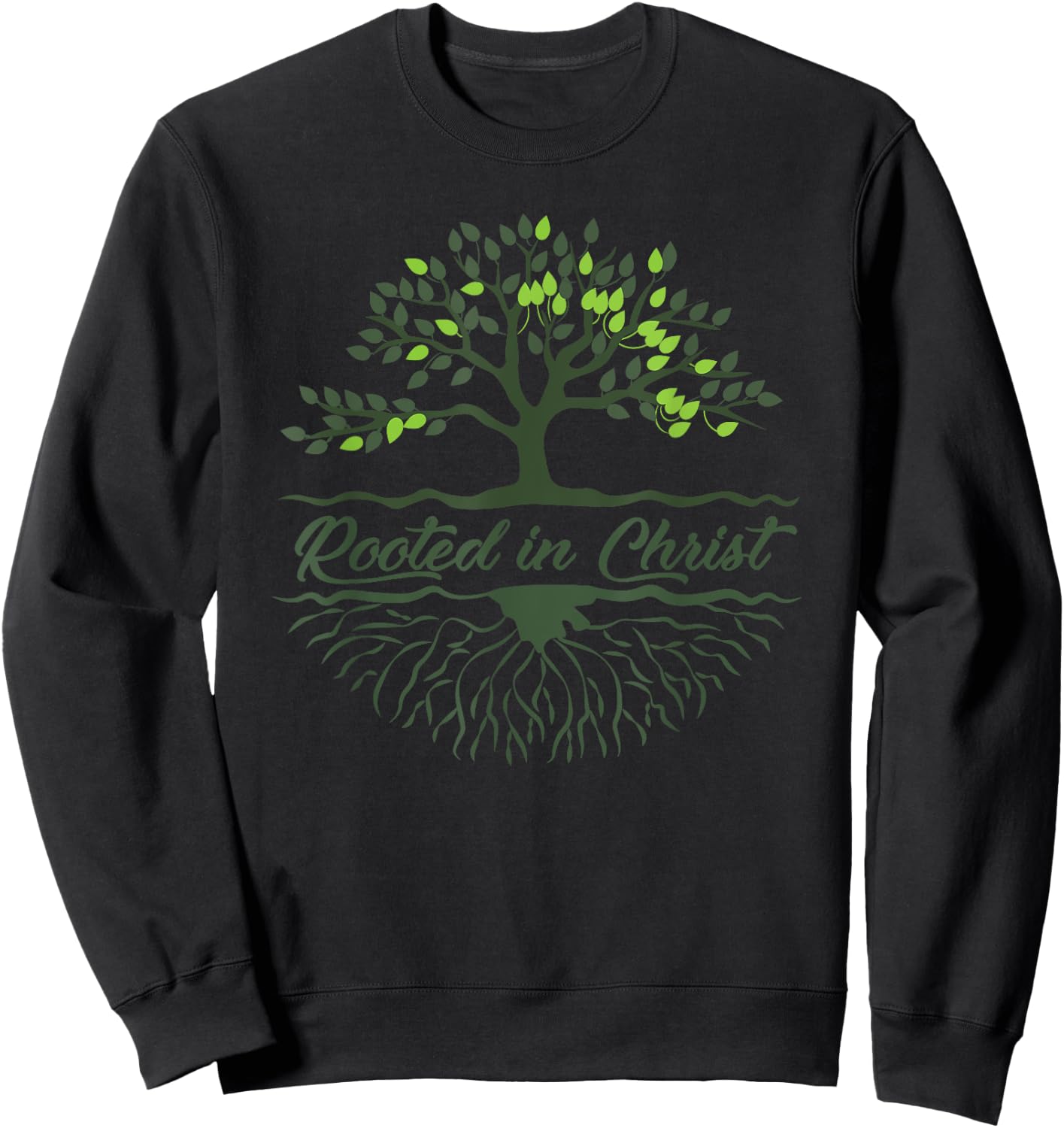 Rooted In Christ Women's or Men's Christian Tree Roots Sweatshirt - Sweatshirt | Black