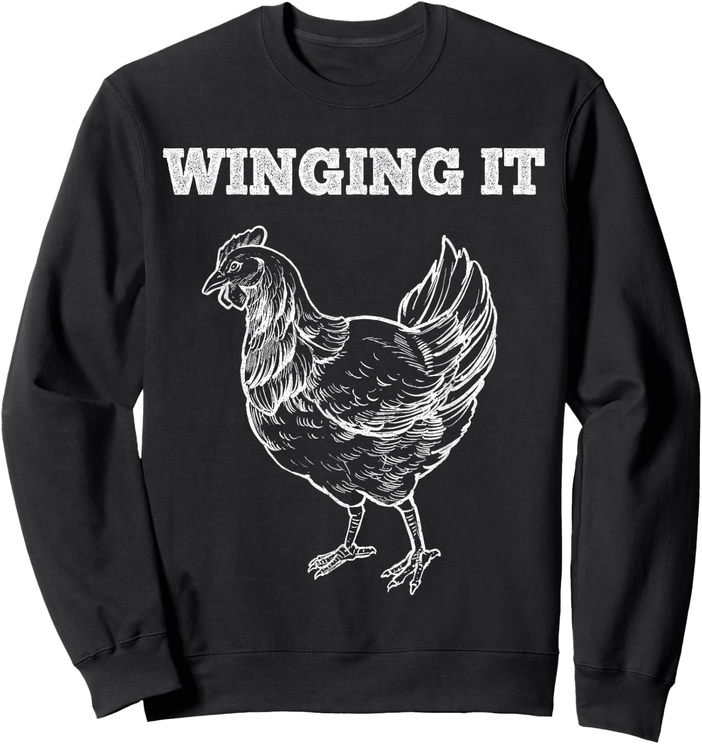 Winging It Funny Chicken Wings Lovers Quote Sweatshirt - Sweatshirt | Black