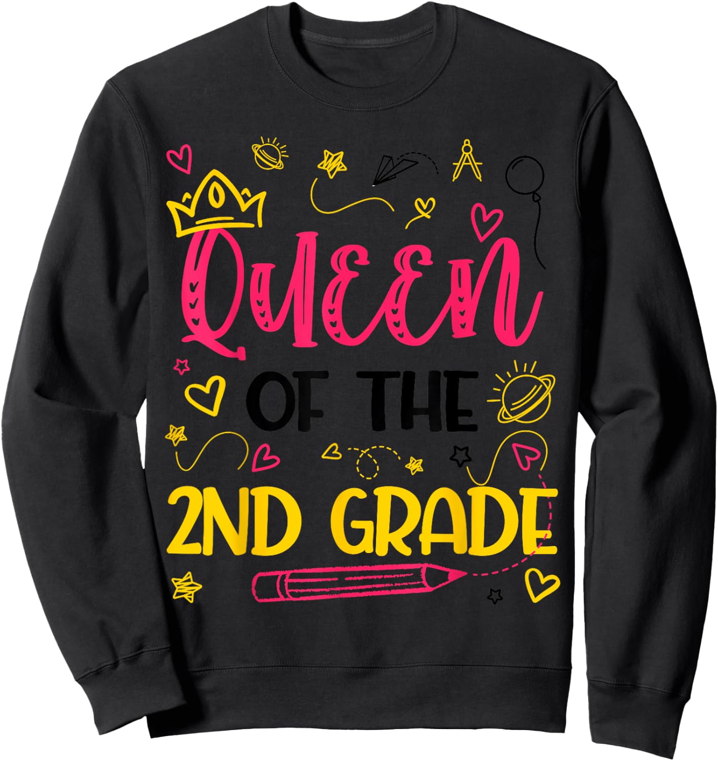 Queen Of 2nd Grade Back To School Second Grade Gifts Girls Sweatshirt - Sweatshirt | Black