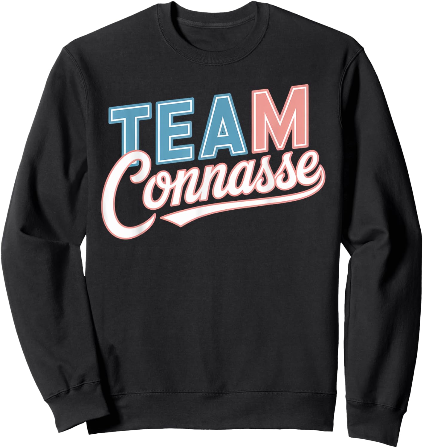 Team connasse gift humour girlfriend original , Black, S Sweatshirt - Sweatshirt | Black