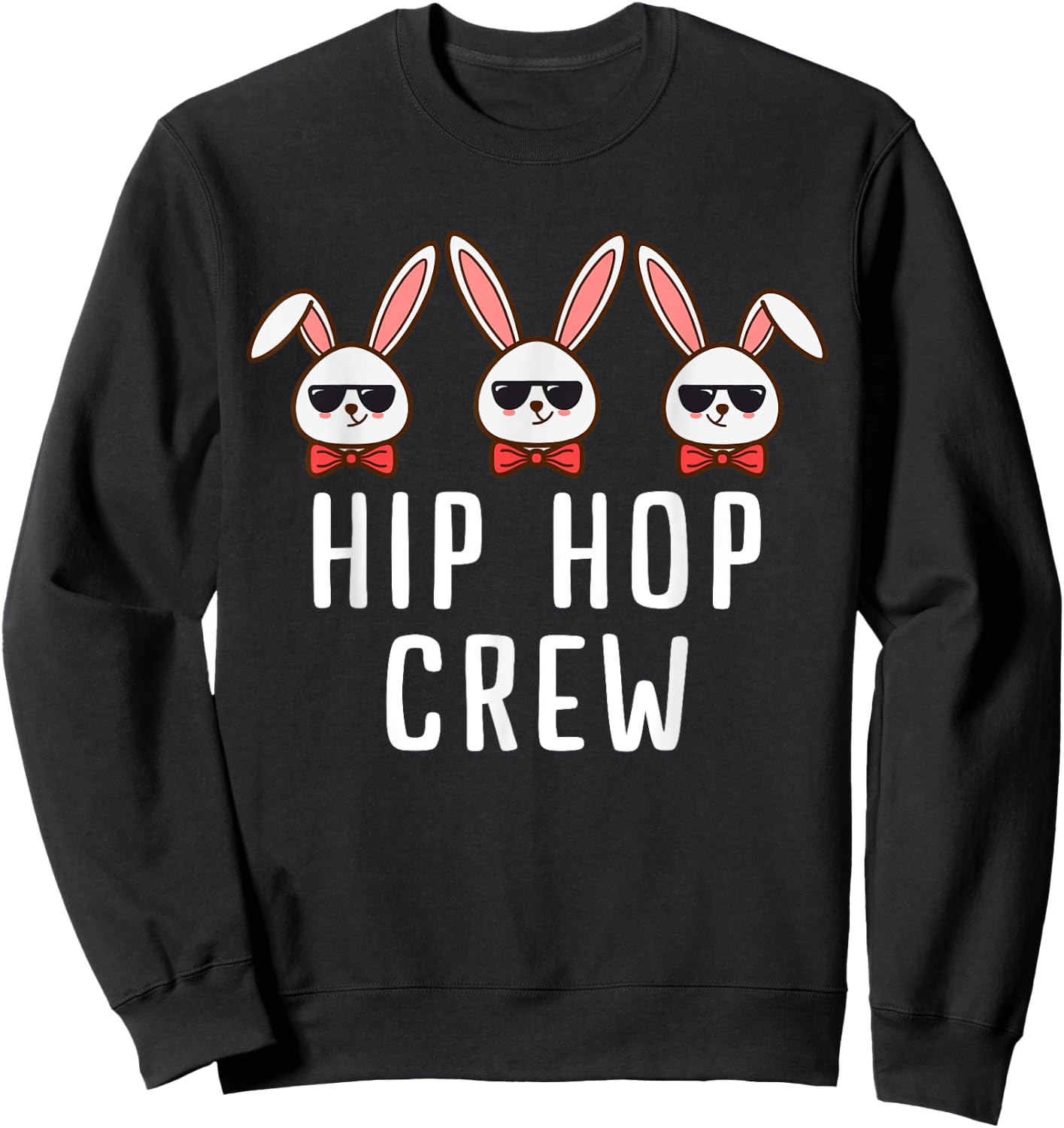 Cool Hip Hop Bunny Crew Easter Egg Gift Men & Women Sweatshirt - Sweatshirt | Black