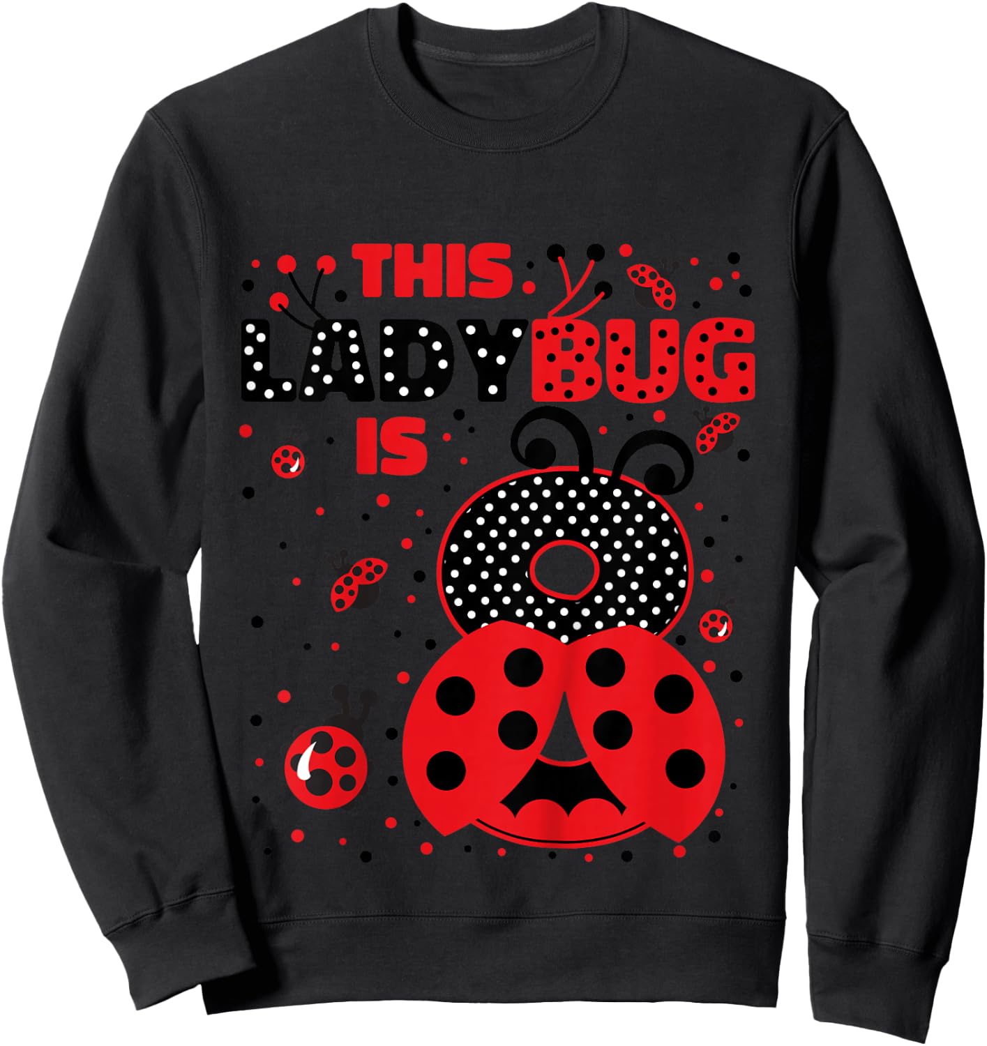 Kids Ladybug Birthday 8 Girl 8 Year Old Birthday Ladybug Lover Sweatshirt - Sweatshirt | Black