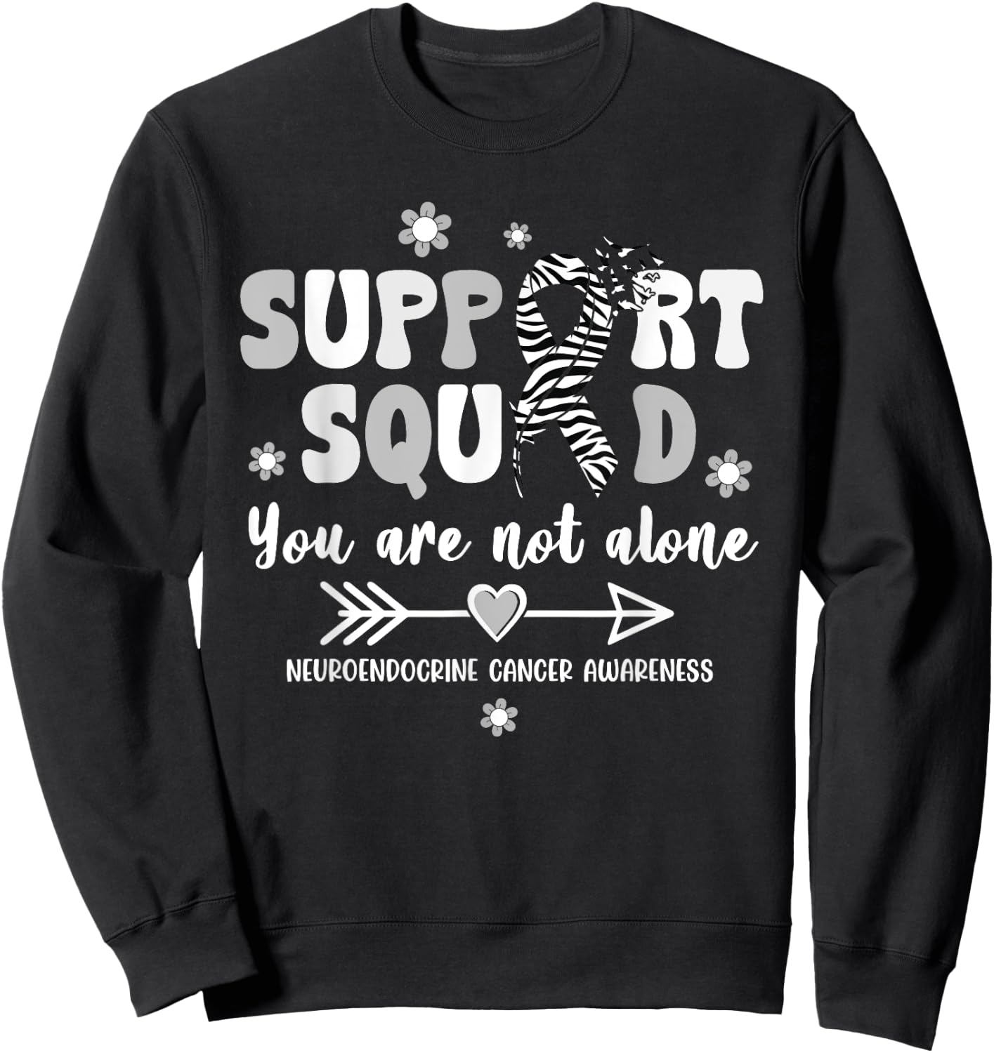 Groovy Support Squad Zebra Ribbon Neuroendocrine Cancer Sweatshirt - Sweatshirt | Black