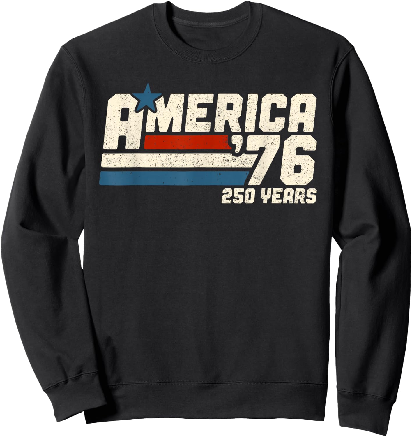 America Retro 250 Years 250th Anniversary USA 1776-2026 Sweatshirt - Sweatshirt | Black