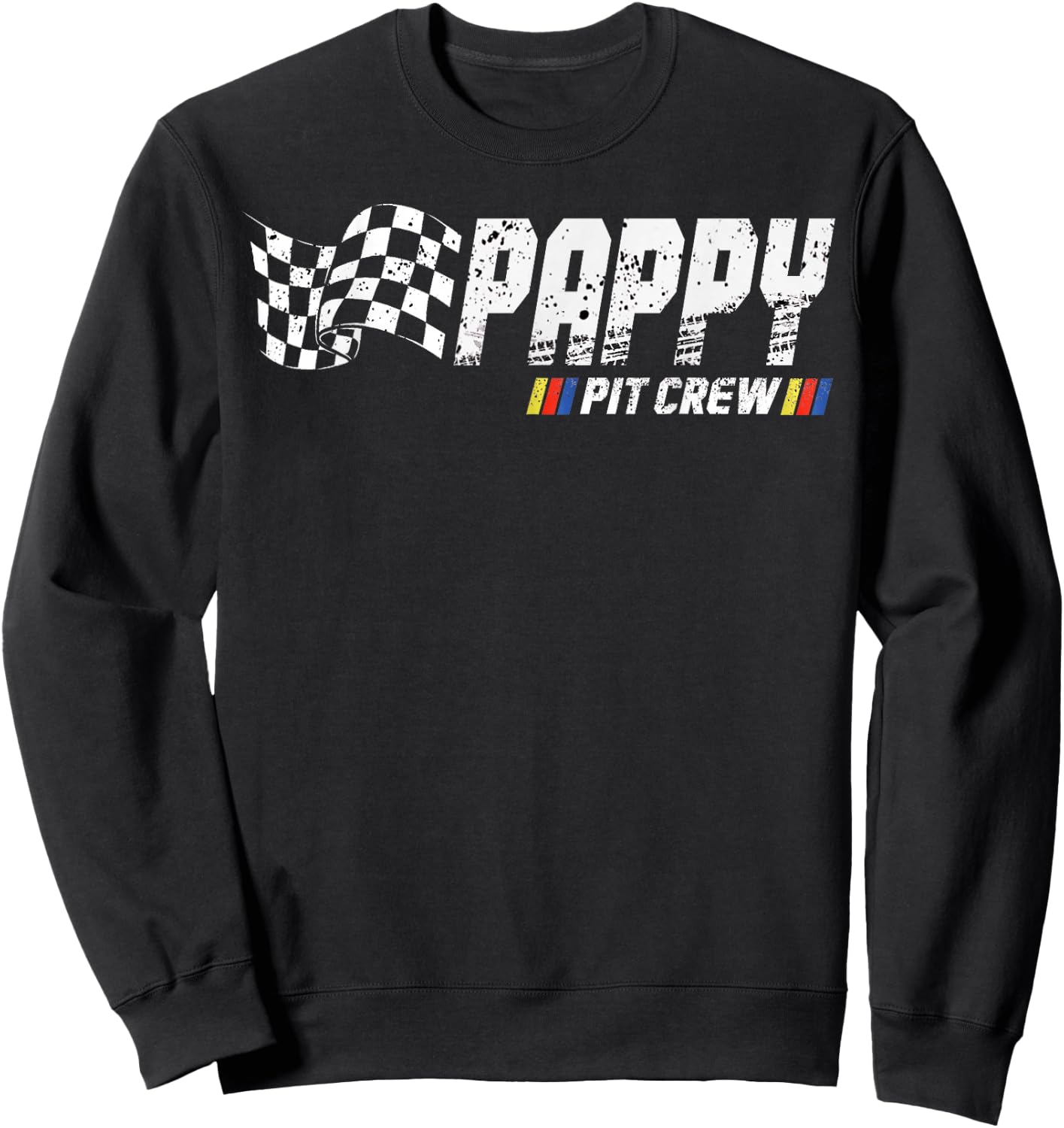 Pappy Pit Crew Race Car Birthday Family Racing Sweatshirt - Sweatshirt | Black