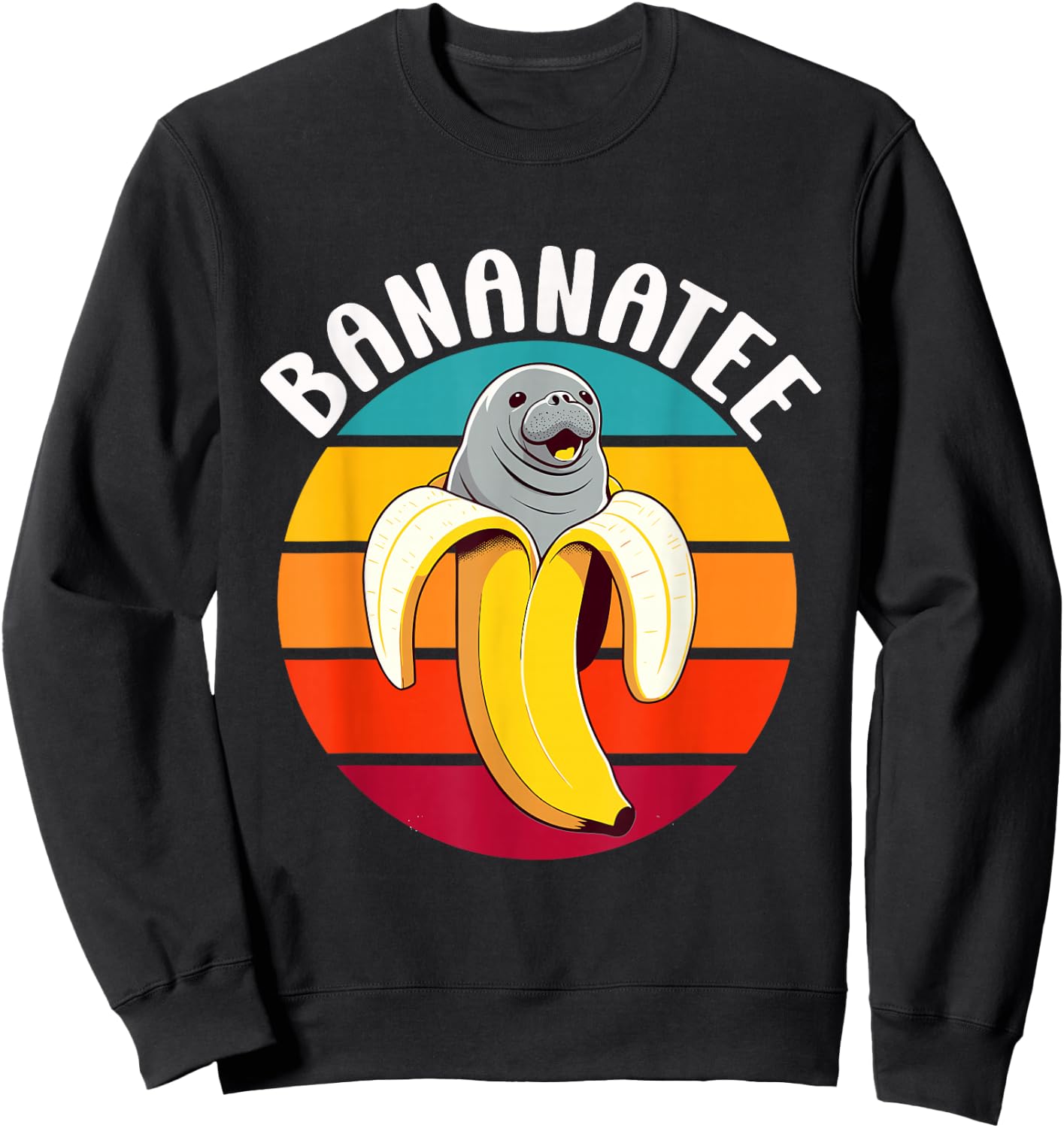 Funny Bananatee Manatee Ocean Pun Banana Lover Sea Cow Sweatshirt - Sweatshirt | Black