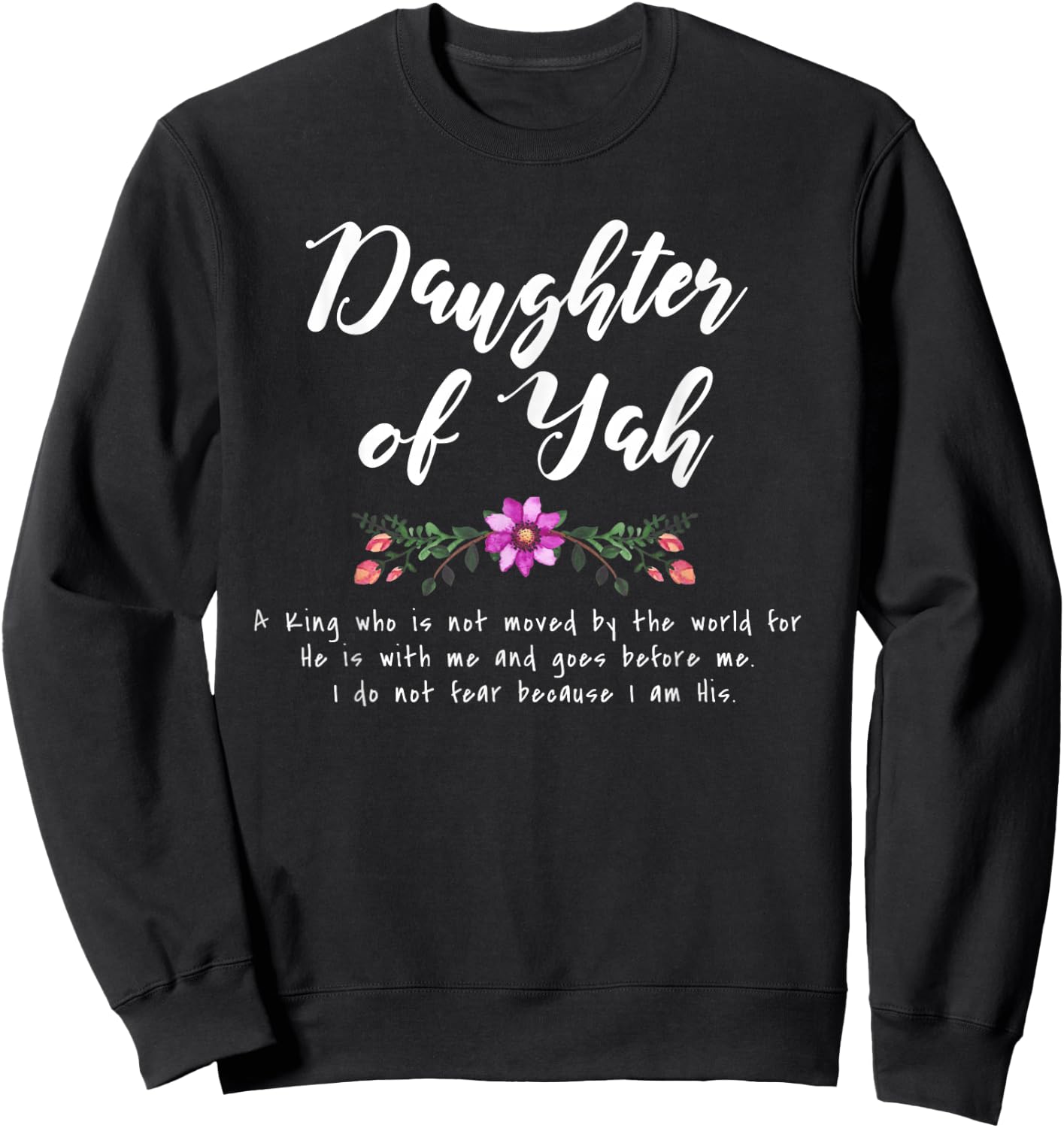 Daughter of Yah Hebrew Roots Sweatshirt - Sweatshirt | Black