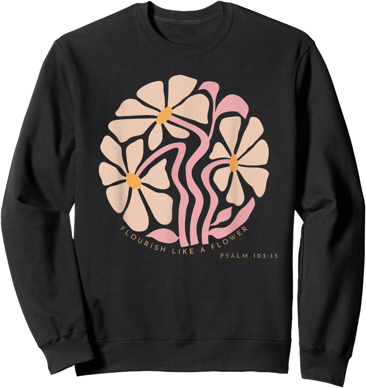 Flourish Like A Flower Retro Boho Christian Floral Sweatshirt - Sweatshirt | Black