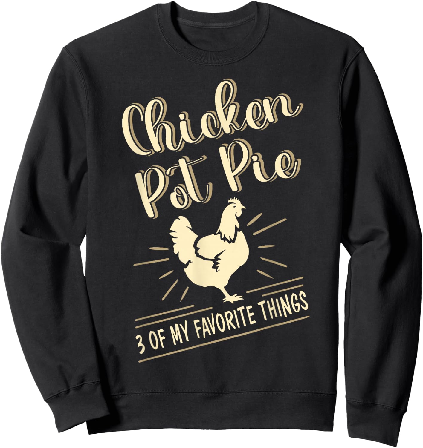 Chicken Pot Pie Sweatshirt - Sweatshirt | Black