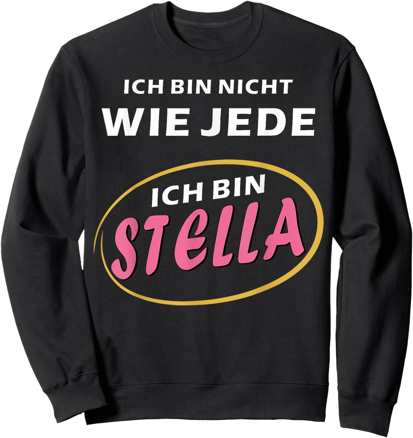 Stella First Name Girls Women Gift Ideas for Stella , black Sweatshirt - Sweatshirt | Black