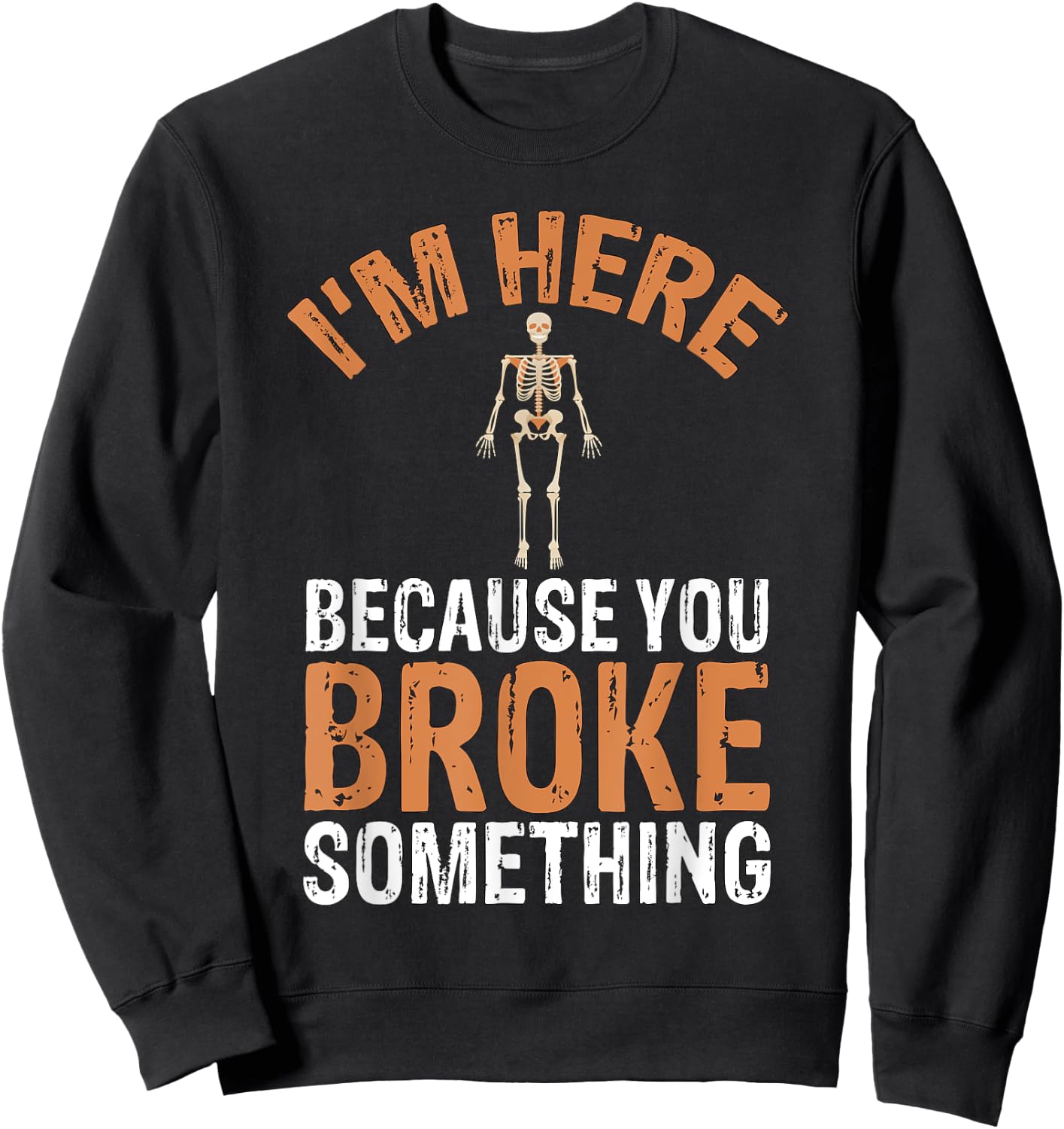 Funny Orthopedic Surgeon Men Women Orthopod Surgery Sweatshirt - Sweatshirt | Black