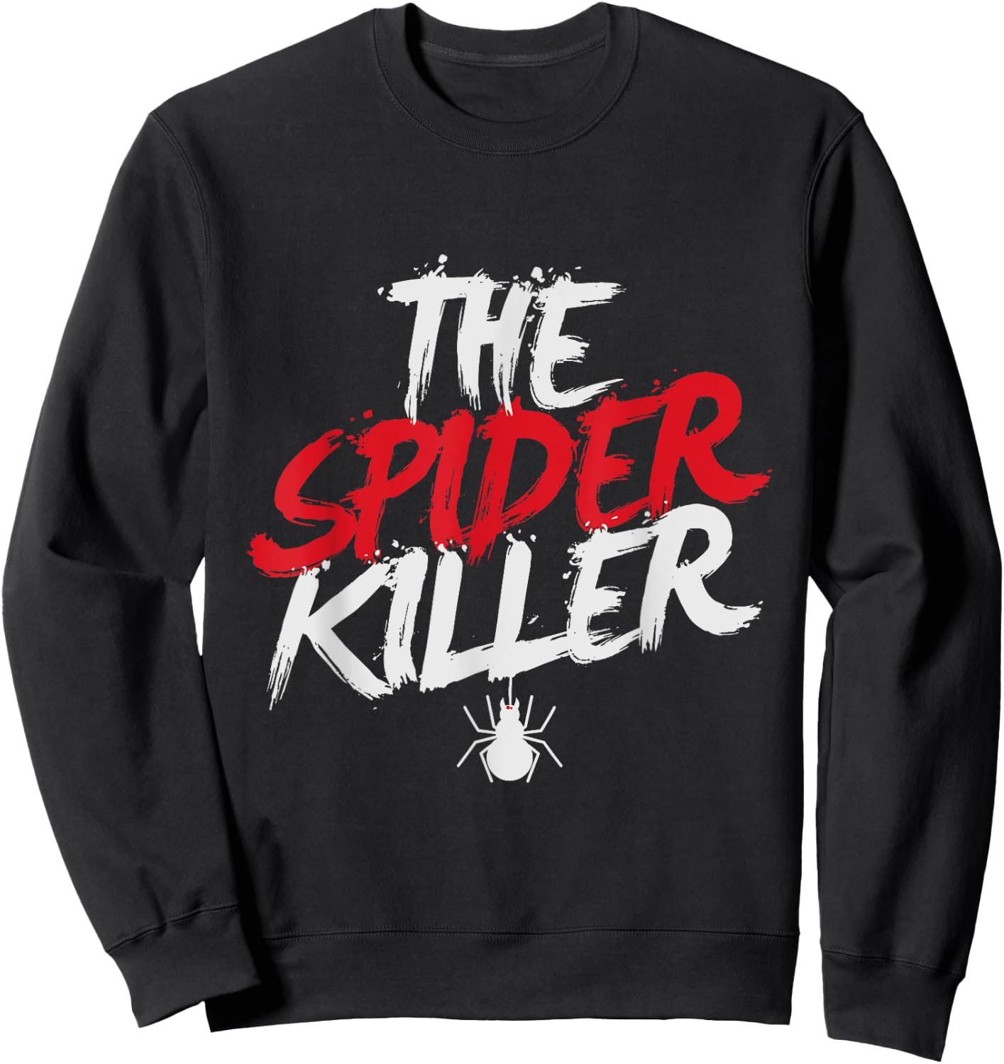 Creepy Spiders Halloween Shirt Trick Treat Cobweb Killer Boo Sweatshirt - Sweatshirt | Black
