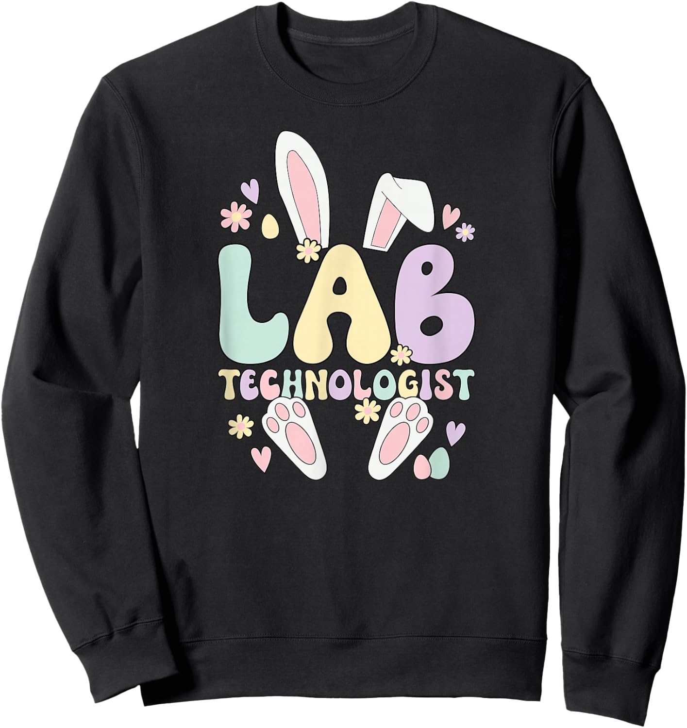Lab Technologist Easter Bunny Laboratory Tech Easter Day Sweatshirt - Sweatshirt | Black