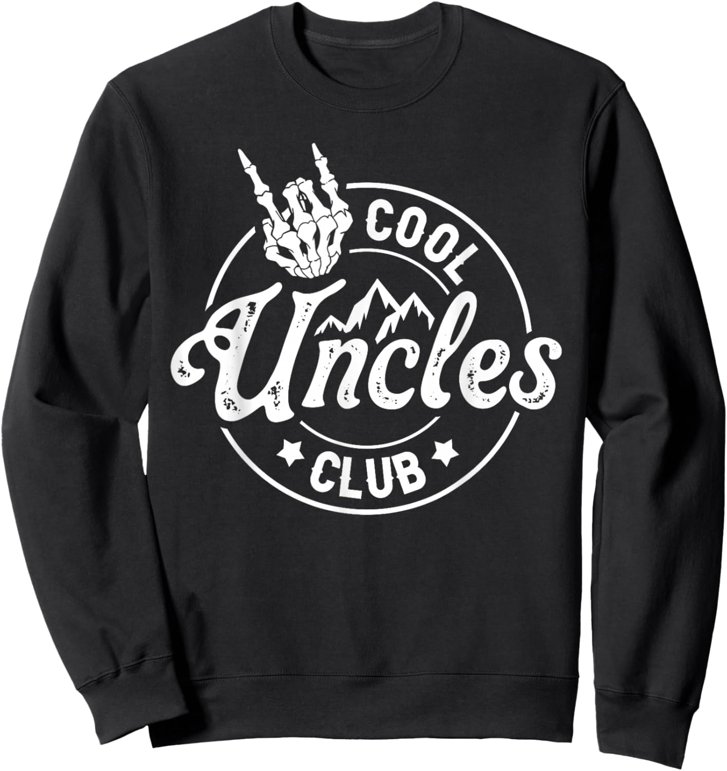 Funny Uncle Fathers Day Cool Uncles Club Skeleton Hand Sweatshirt - Sweatshirt | Black