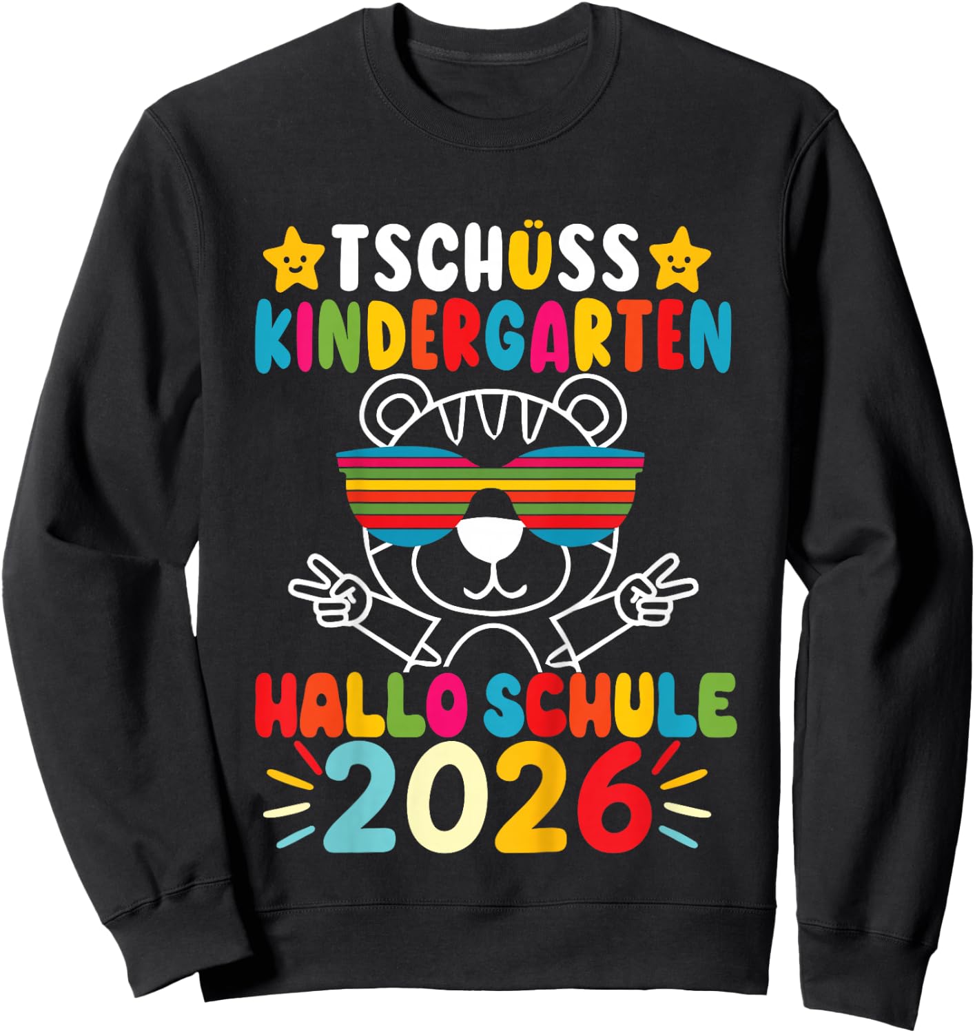 Kinder Tschüss Kindergarten Hallo Schule Kita Abgänger 2026 Tigerin Sweatshirt - Sweatshirt | Black