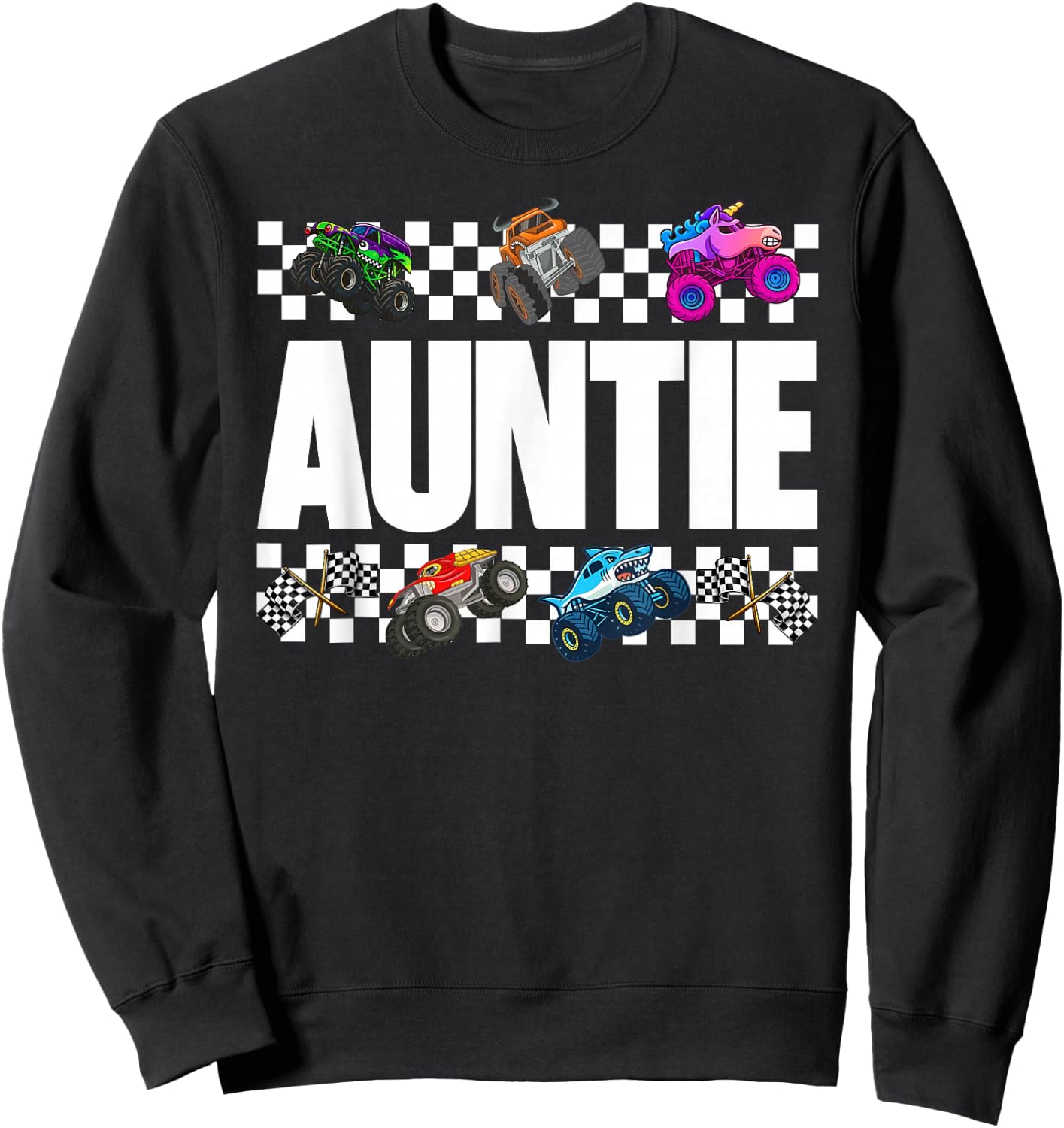 Auntie Monster Truck Family Crew Birthday Matching Women Sweatshirt - Sweatshirt | Black