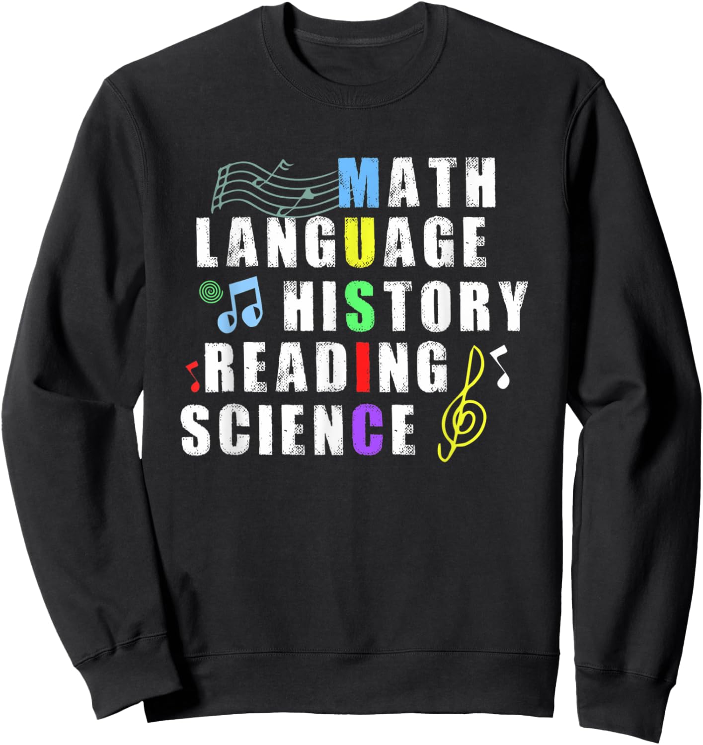 Math Language History Reading Science Music Teacher Gifts Women Sweatshirt - Sweatshirt | Black
