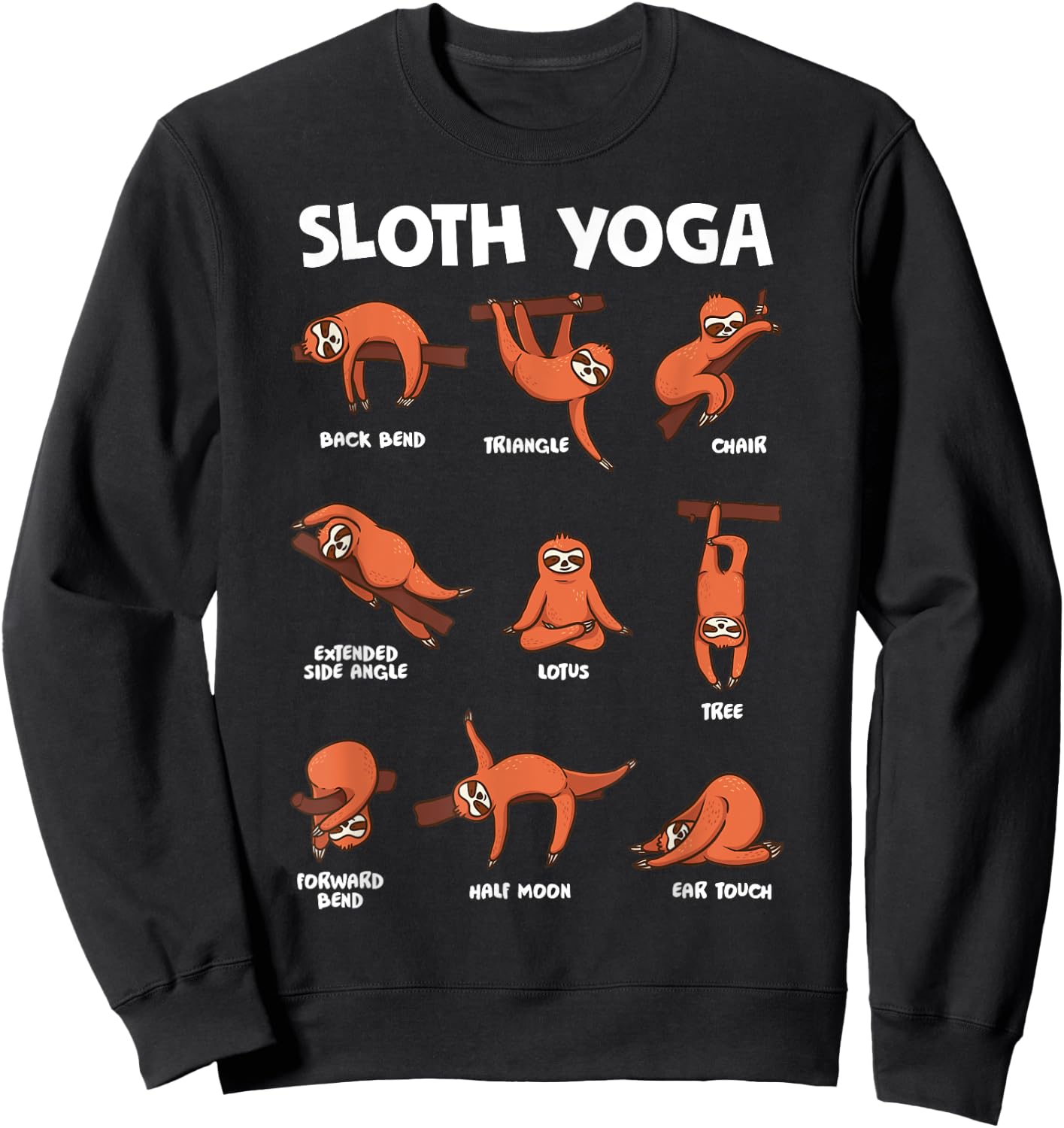 Sloth Yoga Shirt Exercise Stretch Workout Yoga Meditation Sweatshirt - Sweatshirt | Black