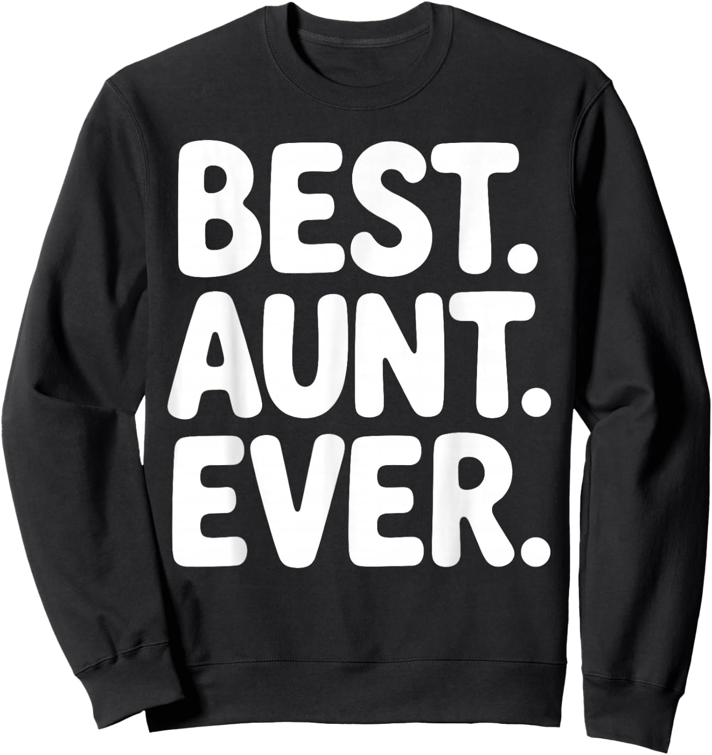 Funny Aunt Art for Aunt Auntie Promoted to Aunt Pregnancy Sweatshirt - Sweatshirt | Black