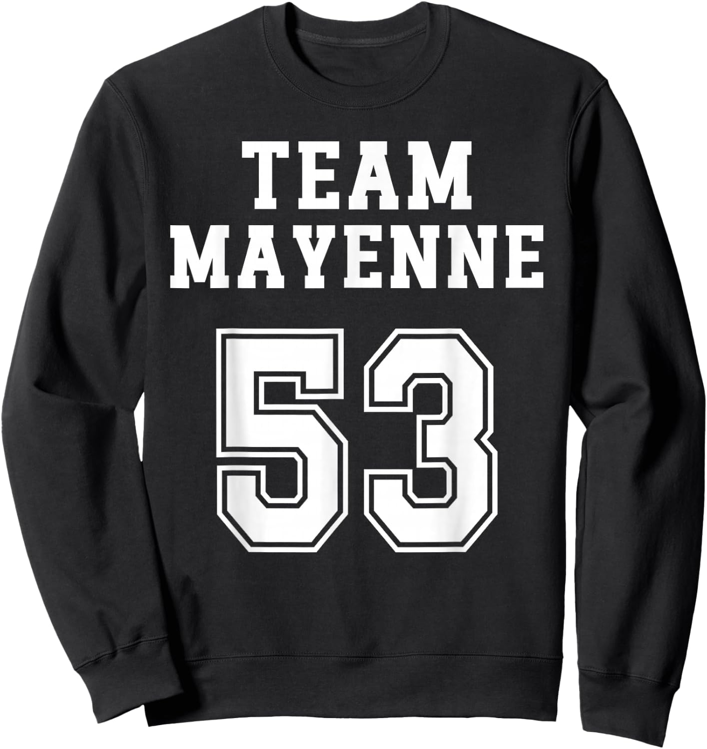 Mayenne Humour Mayennais Team Pays de la Loire Region , Black, S Sweatshirt - Sweatshirt | Black