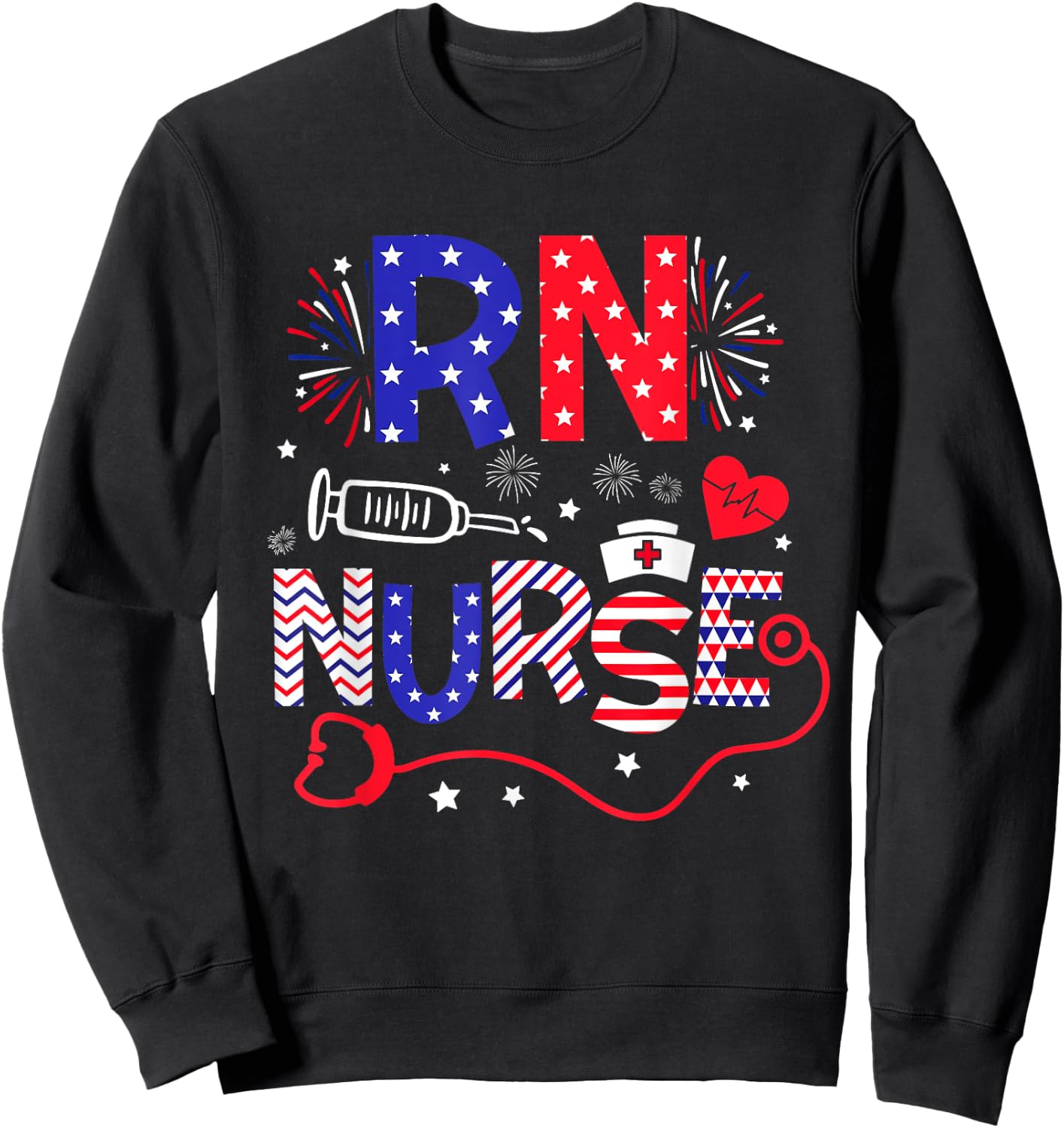 RN Nurse 4th Of July Patriotic American Flag Stethoscope Sweatshirt - Sweatshirt | Black