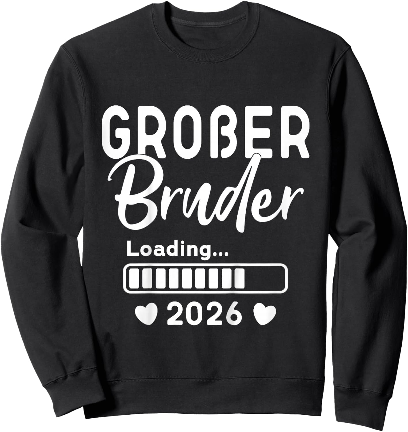 Children's Big Brother Loaded 2026 Ich werde Großer Bruder 2026 , black Sweatshirt - Sweatshirt | Black