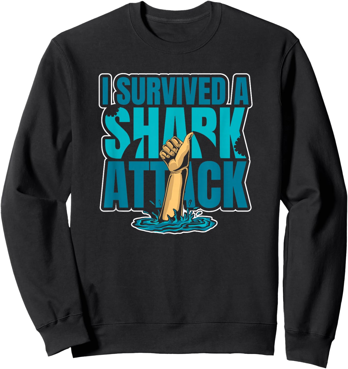 I Survived A Shark Attack Whale Hammerhead White Lover Shark Sweatshirt - Sweatshirt | Black