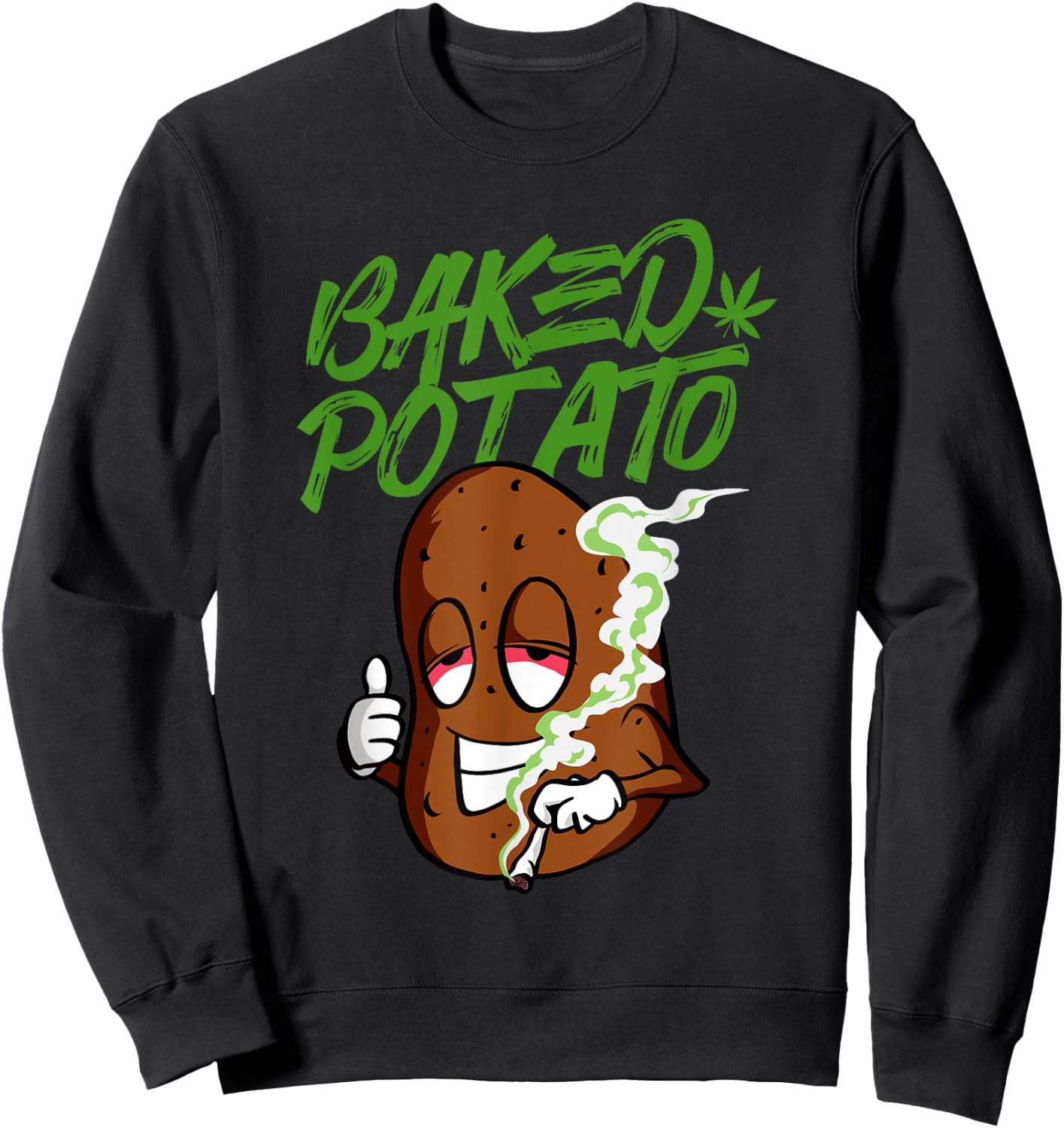 Funny Stoner Baked Potato Marijuana Sweatshirt - Sweatshirt | Black