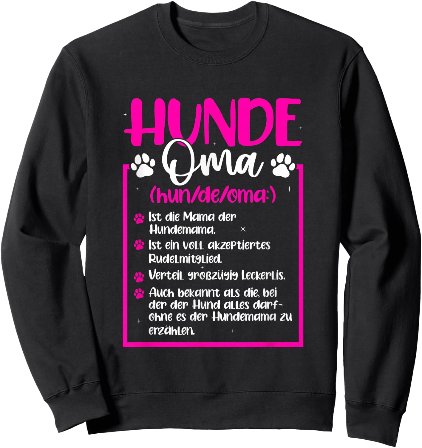 Hundeoma Definition Design für eine Hundehalter Oma Sweatshirt - Sweatshirt | Black