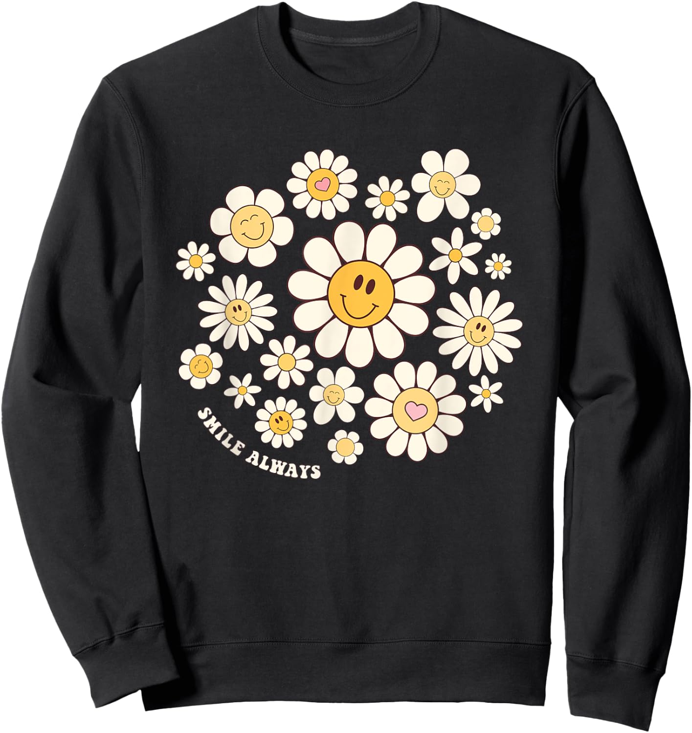 Smile Always Cute Smile Face Flower Happy Face Flowers Girl Sweatshirt - Sweatshirt | Black