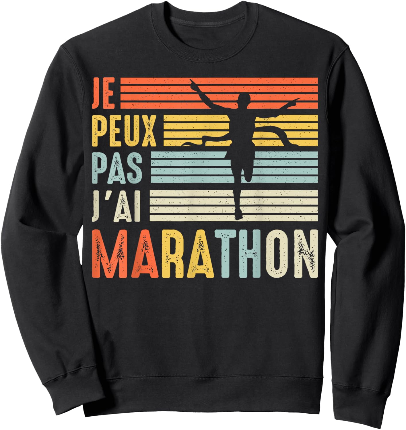 Je Peux Pas Je ai marathon Running Marathon Runner , Black, S Sweatshirt - Sweatshirt | Black