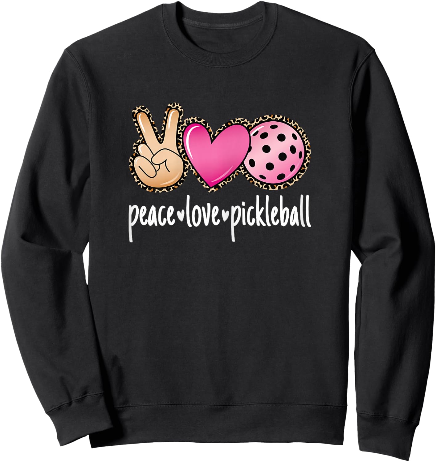 Peace Love Pickleball Cute Pickleball Lover Women Girls Sweatshirt - Sweatshirt | Black