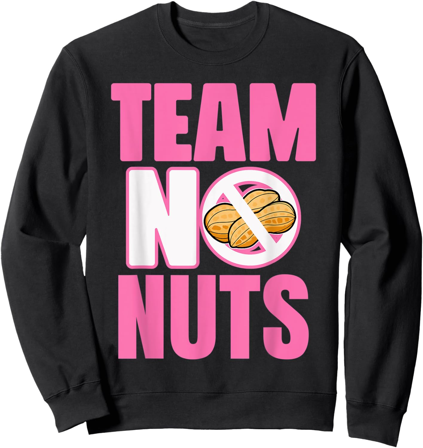 Gender Reveal Team Girl Lustiges „No Nuts“ -Match Party Sweatshirt - Sweatshirt | Black