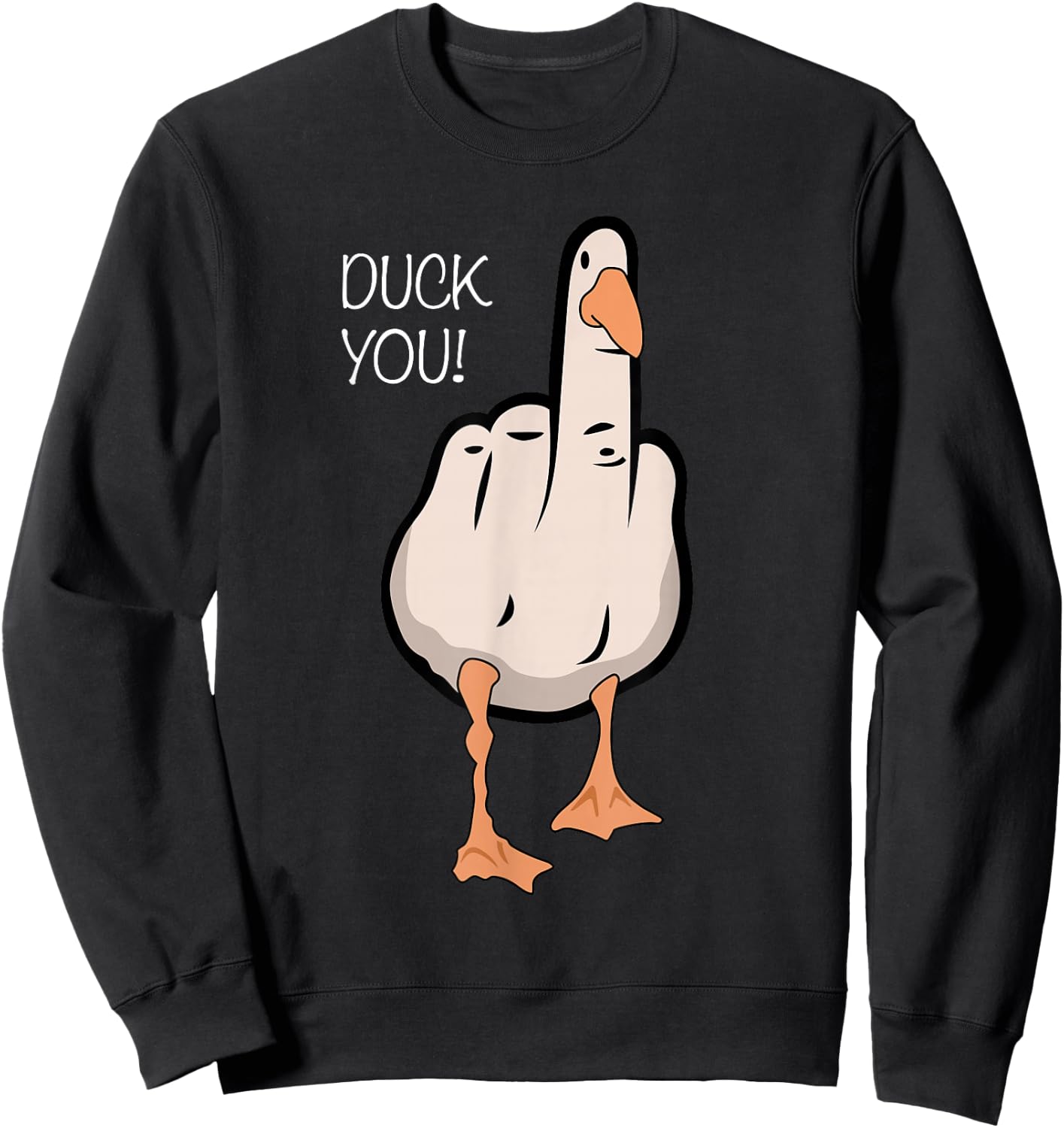 Duck Funny Duck You Sweatshirt - Sweatshirt | Black