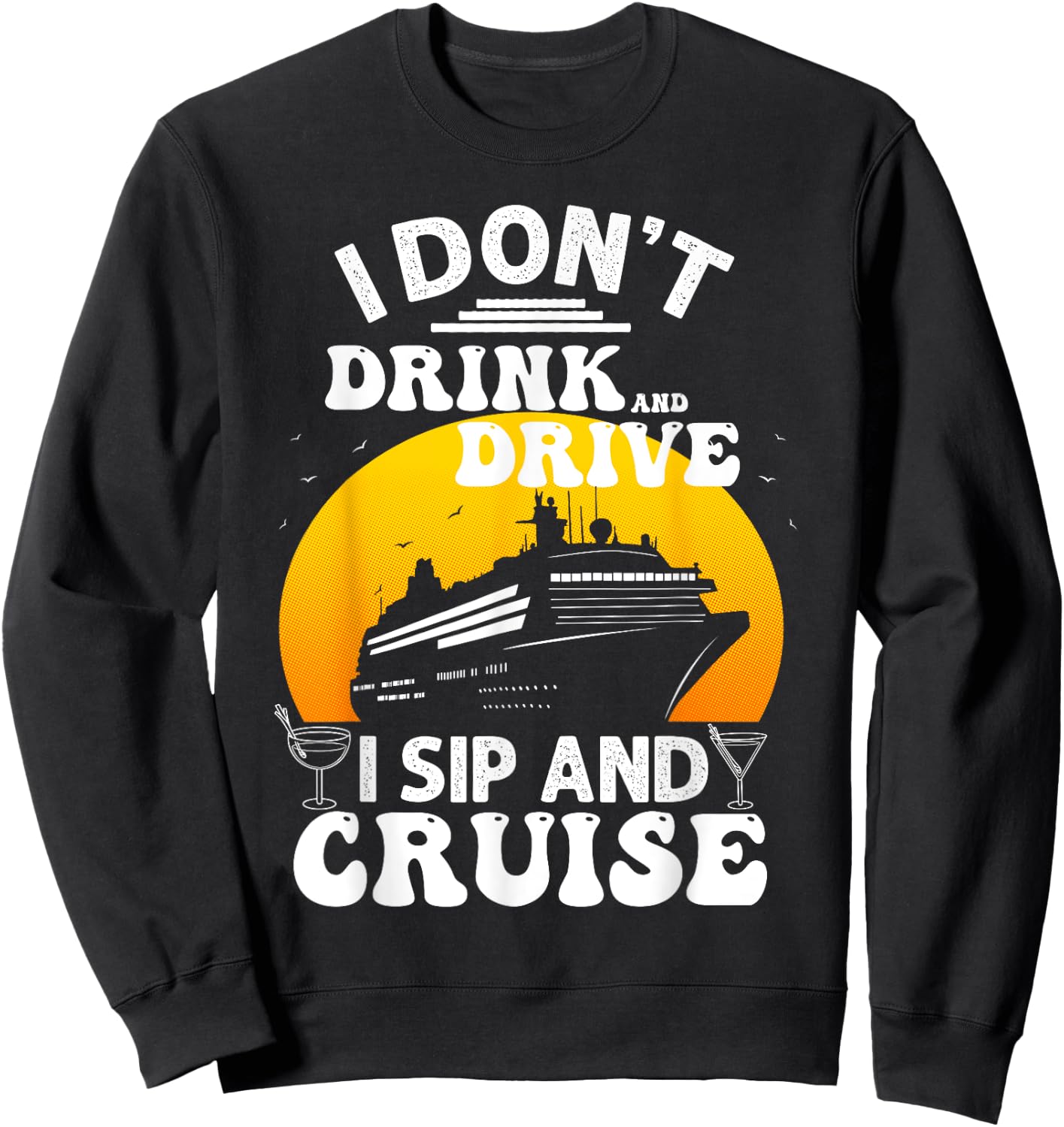Funny Cruise Design Women Cruise Vacation Boat Trip Sweatshirt - Sweatshirt | Black