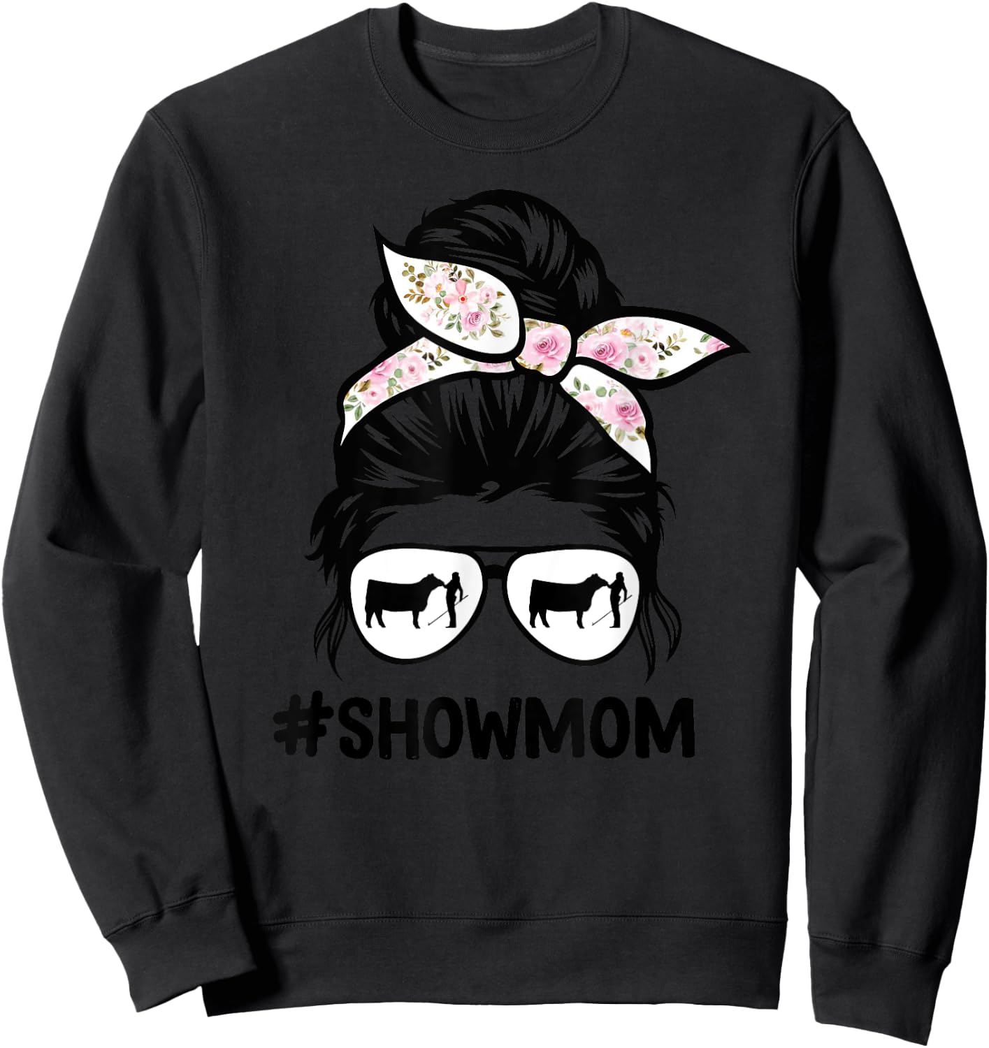 Cattle Show Mom Messy Bun Hair Cow Show Mom Sweatshirt - Sweatshirt | Black
