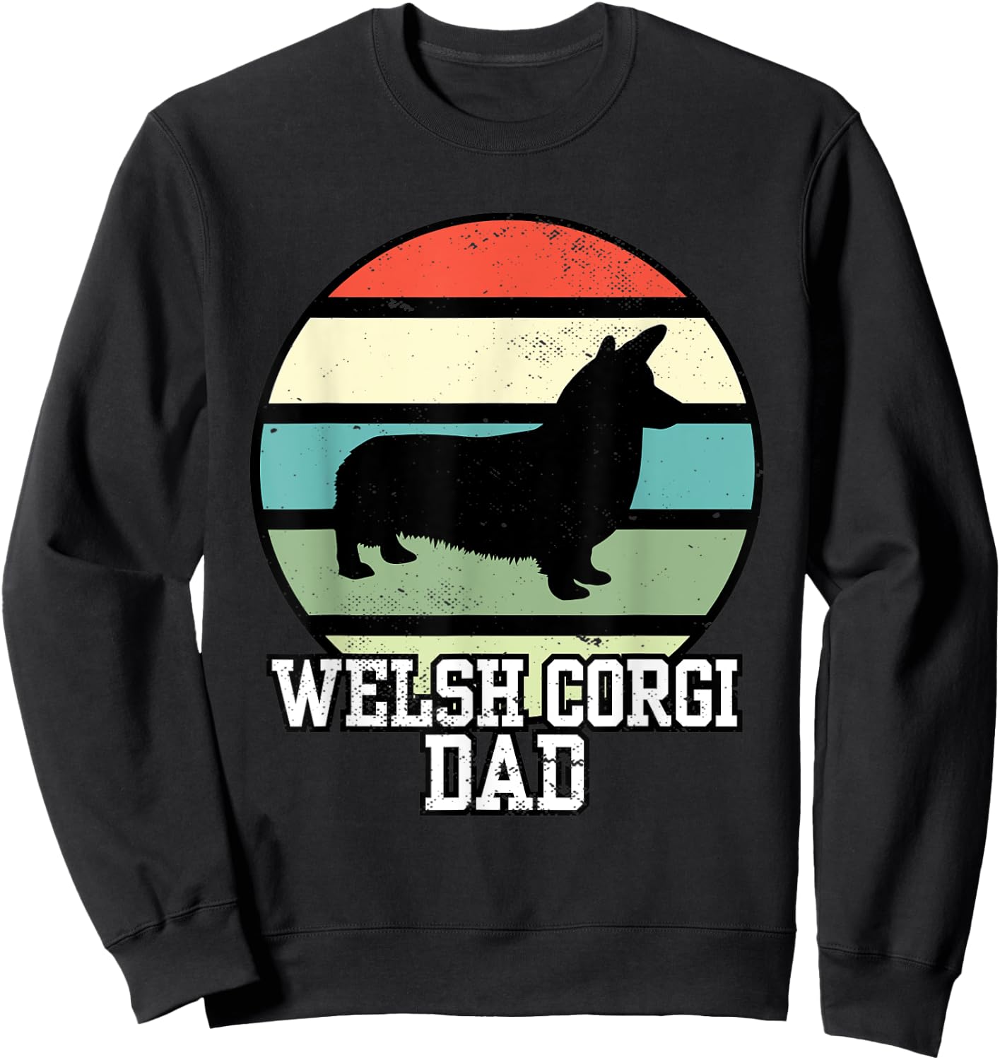 Welsh Corgi Dad I Retro Corgi Dad Sweatshirt - Sweatshirt | Black