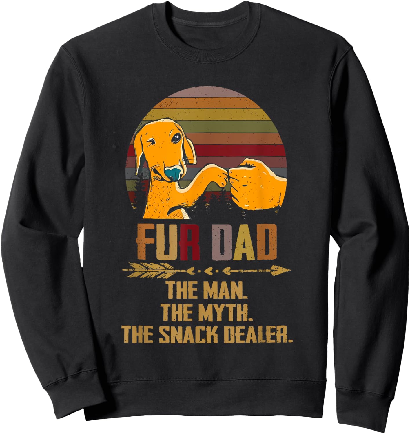 Fur Dad The Man The Myth The Snack Dealer Dog Fathers Day Sweatshirt - Sweatshirt | Black