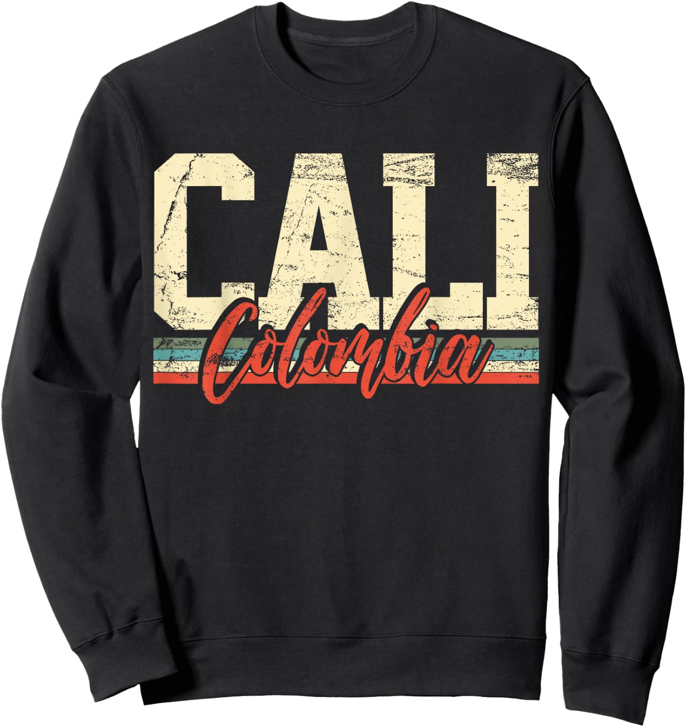 Cali Colombia Travel Souvenir Retro Vintage Gift Sweatshirt - Sweatshirt | Black