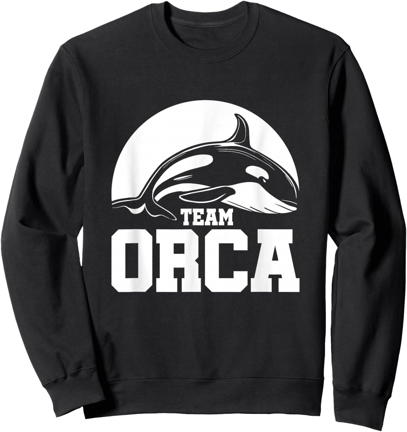 Team Orca Orcas Whale Lover Sweatshirt - Sweatshirt | Black